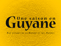 Une saison en Guyane